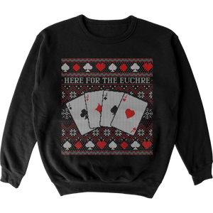 Here for the Euchre Sweater Crewneck