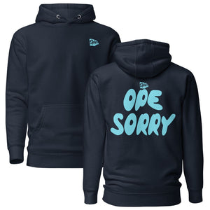 Spring Ope Sorry Comfort Hoodie