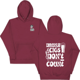 Drunk Cigs Don't Count Hoodie