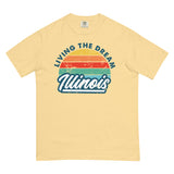 Livin' The Dream Illinois Comfort T