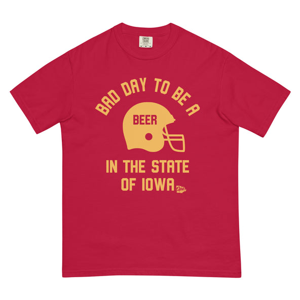 Bad Day to Be A Beer Iowa Comfort T-image