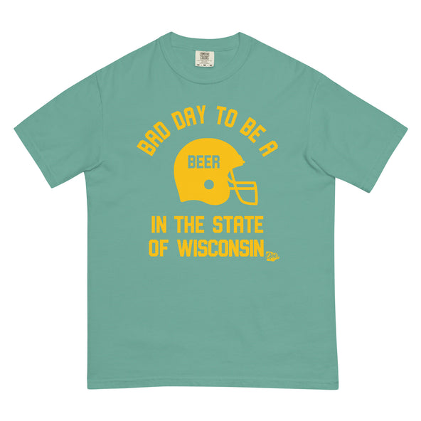 Bad Day to Be A Beer Wisconsin Comfort T-image