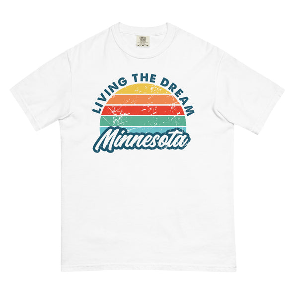 Livin' The Dream Minnesota Comfort T-image