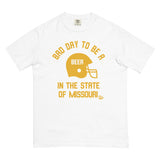 Bad Day to Be A Beer Missouri Comfort T