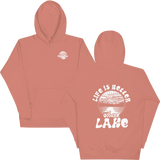Life Is Better On The Lake Hoodie