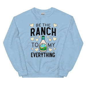 Be the Ranch Crewneck