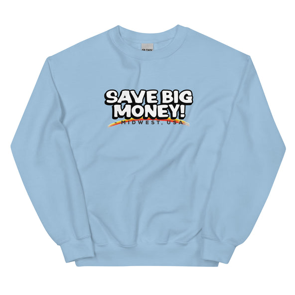 Save Big Money Crewneck-image