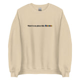 Embroidered Theres No Place Like Kansas Sweatshirt