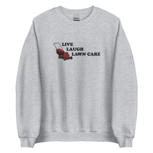 Embroidered Live Laugh Lawncare Crewneck