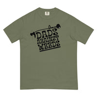 Dads Against Weeds Comfort T