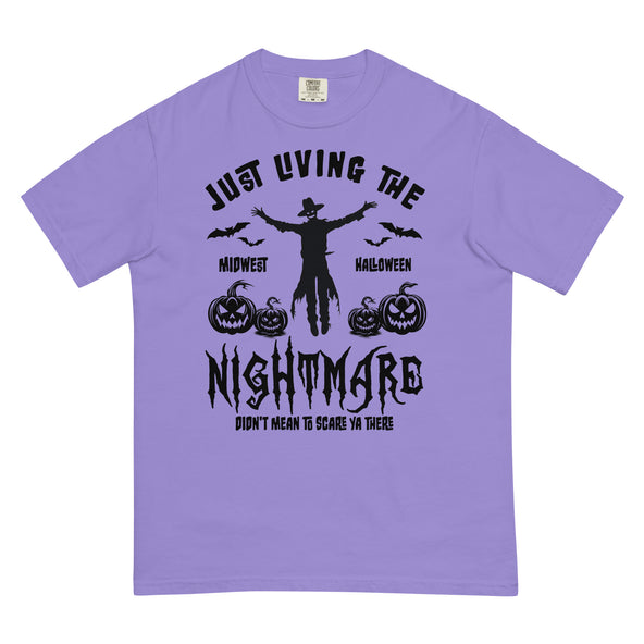 Just Living the Nightmare Comfort T-image