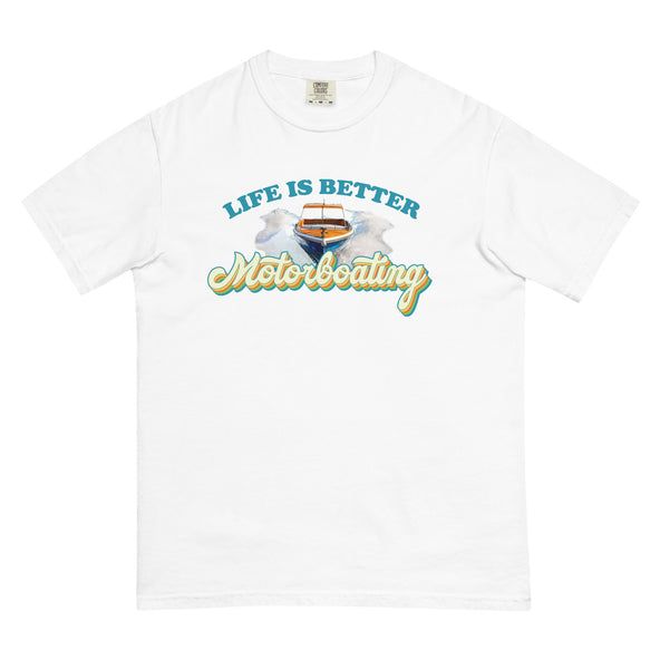 Life Is Better Motorboating Comfort T-image