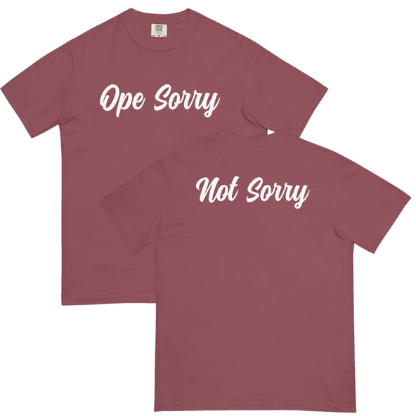 Ope Sorry, Not Sorry Comfort T-image