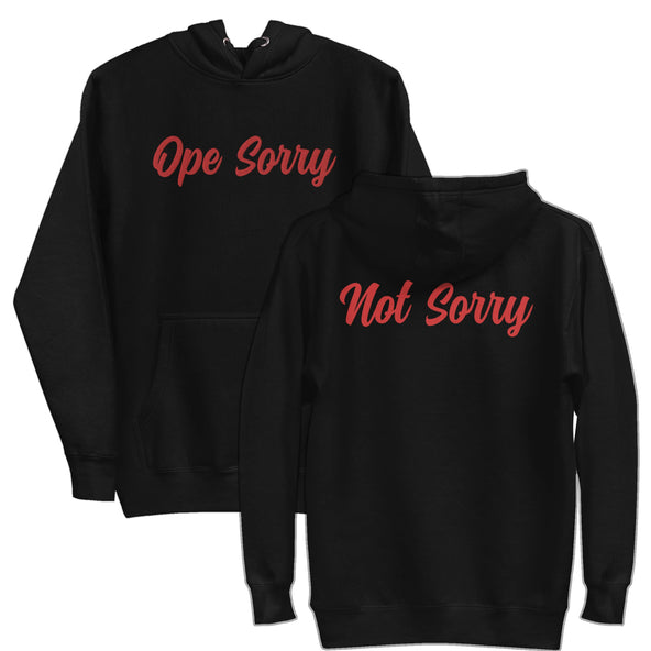 Ope Sorry, Not Sorry Comfort Hoodie-image