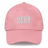 Ope Sorry Embroidered Dad hat