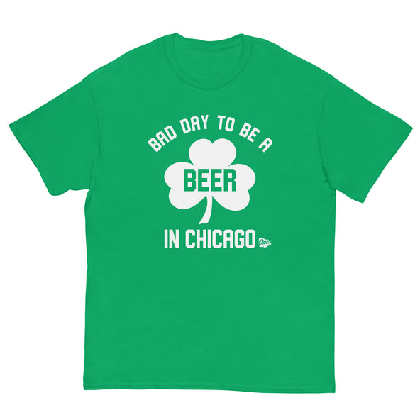 Bad Day to be a Beer in Chicago on St. Paddy's Day T-image