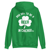 Bad Day in Chicago St. Paddy's Day 2 Sided Sweatshirt