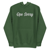 Ope Sorry, Not Sorry Comfort Hoodie