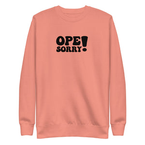 Ope Sorry Premium Embroidered Crewneck