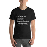 Snacks&Quarterbacks&Commercials T-Shirt