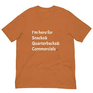 Snacks&Quarterbacks&Commercials T-Shirt