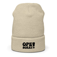 Ope Sorry Embroidered Waffle Beanie